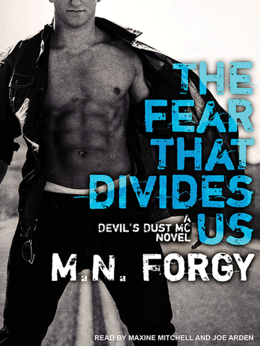Title details for The Fear That Divides Us by M. N. Forgy - Available